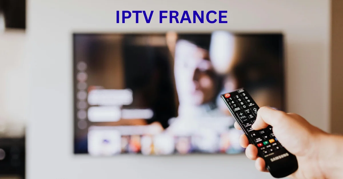 Abonnement IPTV France